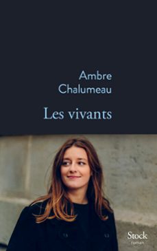les vivants-ambre chalumeau-9782234097476