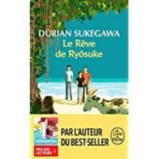 le reve de ryosuke-durian sukegawa-9782253074076