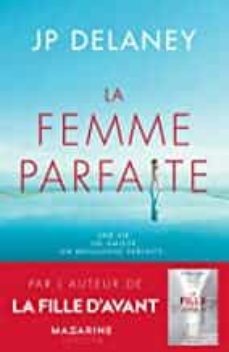 la femme parfaite-j. p. delaney-9782253107576