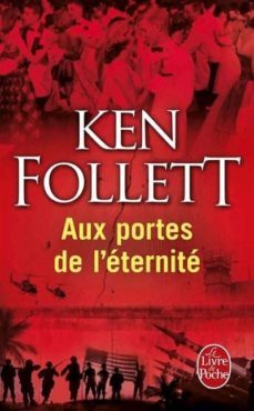 aux portes de l eternite (le siècle vol. 3)-9782253125976