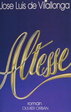 altesse (ebook)-jose luis de vilallonga-9782259246576