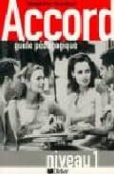 accord: guide pedagogique (niveau 1)-9782278048076