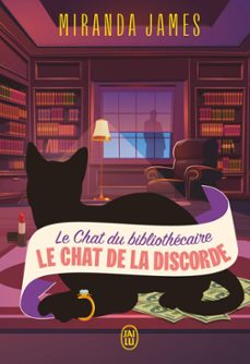 le chat du bibliothecaire (tome 7) - le chat de la discorde (ebook)-miranda james-9782290398876