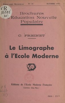 le limographe a l'ecole moderne (ebook)-celestin freinet-9782307344476