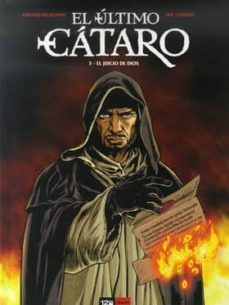 el ultimo cataro nº 3: el juicio de dios-arnau delalande-eric lambert-9782356484376