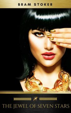 the jewel of seven stars (ebook)-bram stoker-9782377935376