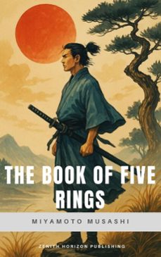 the book of five rings (ebook)-miyamoto musashi-zenith horizon publishing-9782384239276