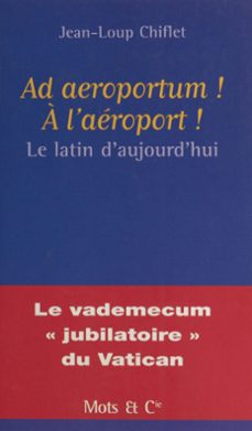 ad aeroportum ! a l'aeroport ! (ebook)-jean loup chiflet-9782402357876