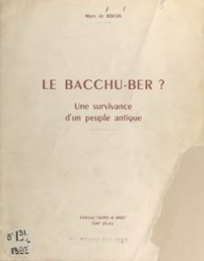 le bacchu-ber conserve a pont-de-cervières ? (ebook)-marc de ribois-9782402538176