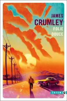 folie douce (ebook)-james crumley-9782404020976