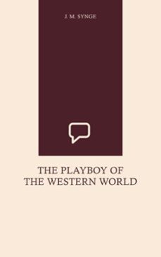 the playboy of the western world (ebook)-j. m. synge-9782508342776
