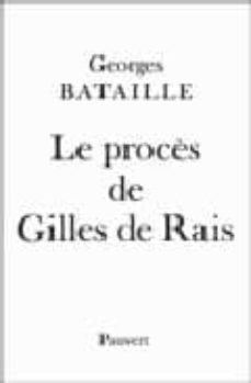 le proces de gilles de rais-9782720201776