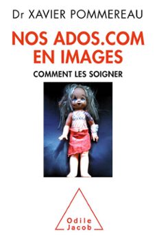 nos ados.com en images (ebook)-xavier pommereau-9782738185976