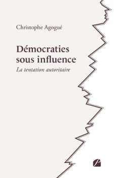 democraties sous influence (ebook)-9782754777476