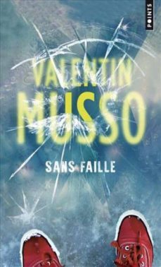 sans faille (collector)-valentin musso-9782757868676