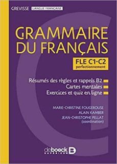 grammaire du français fle, c1-c2 perfectionnement-marie christine et al. fougerouse-9782807319776