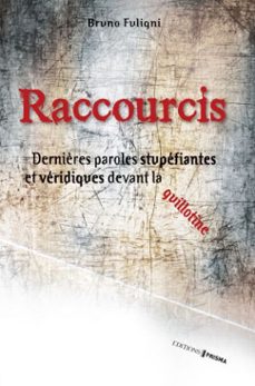 raccourcis (ebook)-bruno fuligni-9782810414376