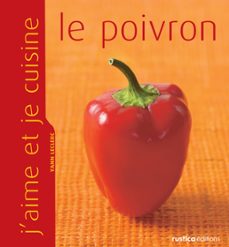 j'aime et je cuisine le poivron (ebook)-yann leclerc-9782815302876