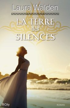 la terre des silences (ebook)-laura walden-9782824644776