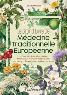 le grand livre de medecine traditionnelle europeenne (ebook)-9782889703876