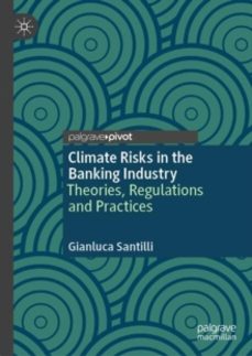 climate risks in the banking industry-gianluca santilli-9783031958076