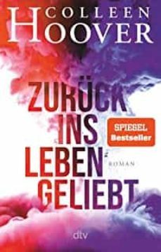 zuruck ins leben geliebt-colleen hoover-9783423219976