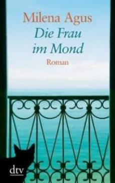 die frau im mond, grodruck-milena agus-9783423253376