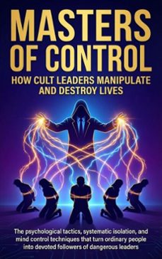 masters of control: how cult leaders manipulate and destroy lives (ebook)-mia harrington-9783565154876