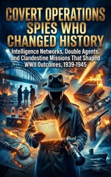 covert operations: spies who changed history (ebook)-selene rothwell-9783565246076