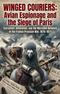 winged couriers: avian espionage and the siege of paris (ebook)-maynard m. becerra-9783565337576