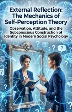 external reflection: the mechanics of self-perception theory (ebook)-lydia thorne-9783565345076