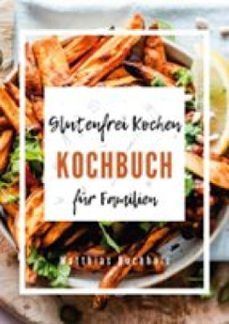 glutenfrei kochen - kochbuch fur familien (ebook)-9783695757176