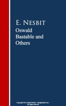oswald bastable and others (ebook)-e. nesbit-9783736409576