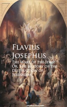 the wars of the jews; or, the history of the destruction of jerusalem (ebook)-flavius josephus-9783736414976