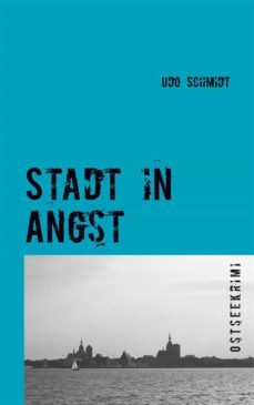 stadt in angst (ebook)-udo schmidt-9783740778576