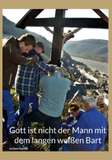 gott ist nicht der man mit dem langen weissen bart (ebook)-9783759766076