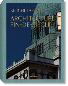 architecture fin de siecle-int.-keiichi tahara-9783836530576