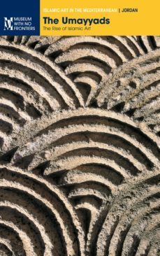 the umayyads. the rise of islamic art (ebook)-9783902782076