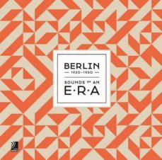 berlin 1920-1950 sounds of an era-9783943573176
