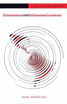 dimensiones del latinoamericanismo (ebook)-9783954876976