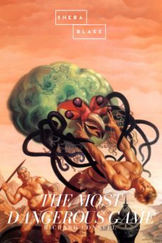 the most dangerous game (ebook)-richard connell-9783961898176