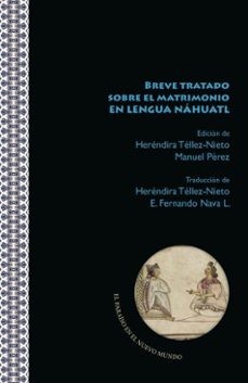 breve tratado sobre el matrimonio en lengua nahuatl (ebook)-9783968696676