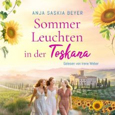 sommerleuchten in der toskana (audiolibro)-anja saskia beyer-9783982283876