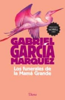 los funerales de la mama grande-9786070726576