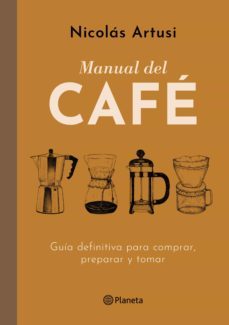 manual del cafe (edicion mexicana) (ebook)-9786070760976