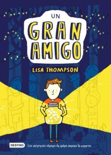 un gran amigo (edicion mexicana) (ebook)-lisa thompson-9786070766176