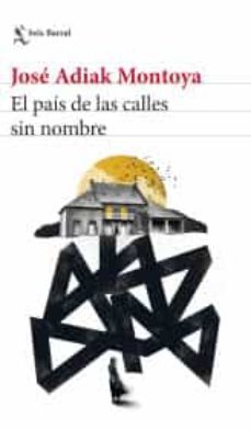 el pais de las calles sin nombre-9786070776076