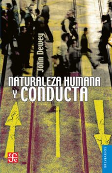naturaleza humana y conducta (ebook)-john dewey-9786071638076