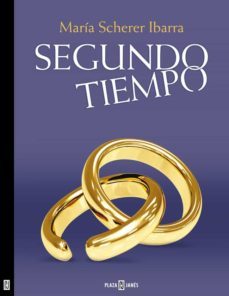 segundo tiempo (ebook)-maria scherer ibarra-9786073115476