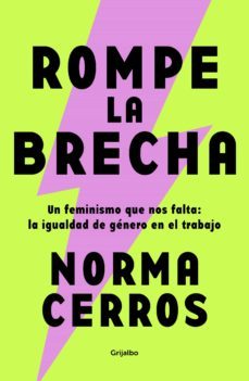 rompe la brecha (ebook)-norma cerros-9786073822176